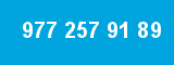 977 257 91 89